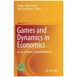 Games and Dynamics in Economics, Fachbücher von Ferenc Szidarovszky, Gian Italo Bischi