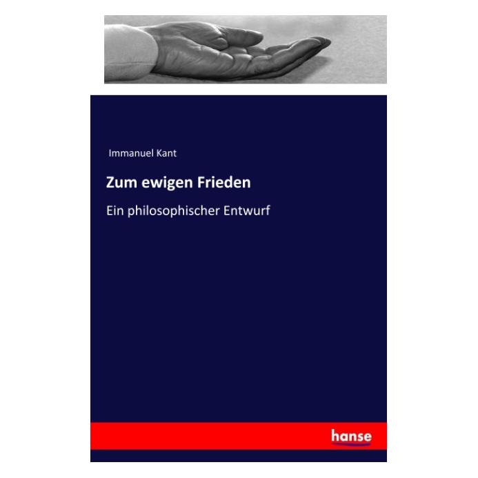 Hansebooks Zum ewigen Frieden (Deutsch, Softcover, Immanuel Kant) (55970258)