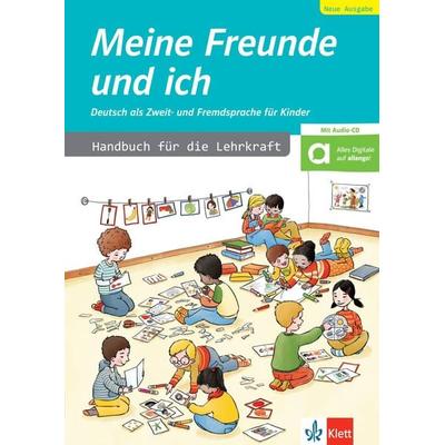 Meine Freunde und ich, Neue Ausgabe, Taschenbuch von , Klett Sprachen GmbH, 978-3-12-666832-3