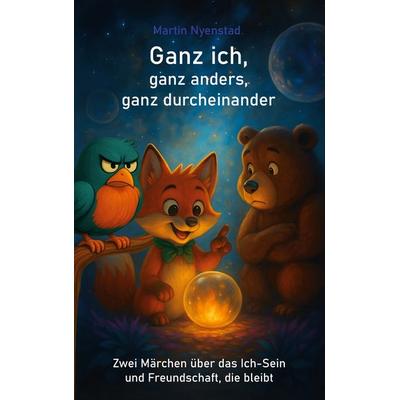 Ganz ich, ganz anders, ganz durcheinander, Taschenbuch von Martin Nyenstad, BoD – Books on Demand, 978-3-8192-6046-9
