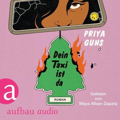 Dein Taxi ist da - Priya Guns, Audio, 9783961059218