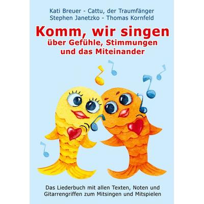 Komm, wir singen über Gefühle, Stimmungen und das Miteinander -
