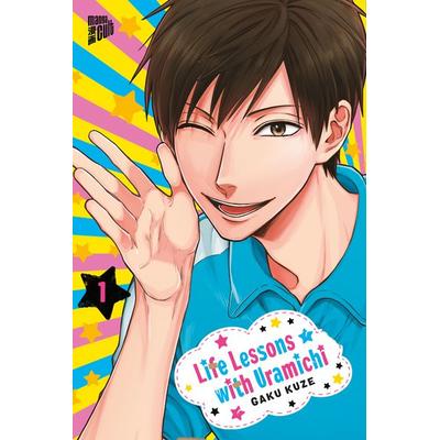 Life Lessons with Uramichi 1, Taschenbuch von Gaku Kuze, Manga Cult