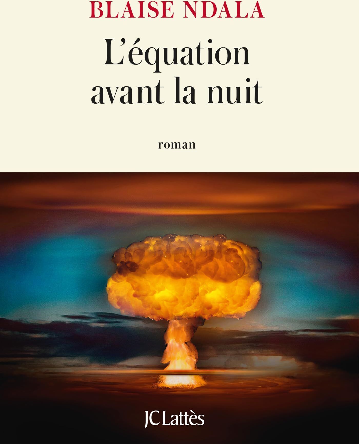 Blaise Ndala - L'équation avant la nuit - Preis vom 13.10.2026 11:25:28 h
