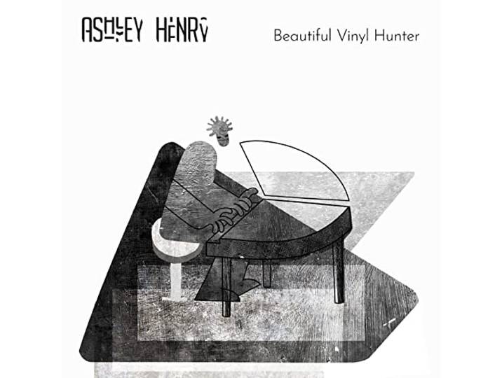 Ashley Henry - Beautiful Vinyl Hunter