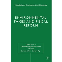 Environmental Taxes and Fiscal Reform, Fachbücher