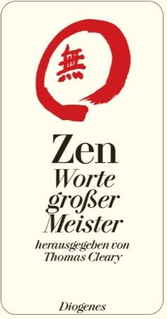 Thomas Cleary - Zen: Worte großer Meister - Preis vom 30.09.2026 22:30:23 h