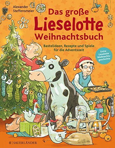 Alexander Steffensmeier - Das große Lieselotte Weihnachtsbuch: Bastelideen, Rezepte und Spiele für die Adventszeit - Preis vom 11.10.2026 15:43:13 h