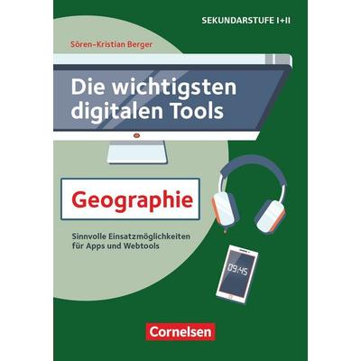 Die wichtigsten digitalen Tools, Taschenbuch von Sören-Kristian Berger, Cornelsen Pädagogik, 978-3-589-16948-1