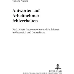 Antworten auf Arbeitnehmerfehlverhalten, Fachbücher von Tatjana Aigner-Hof