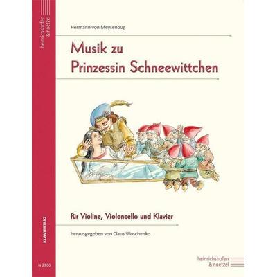 Meysenbug, H: Musik zu Prinzessin Schneewittchen -