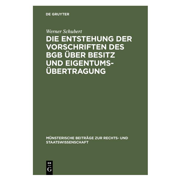 De Gruyter Schubert:Die Entstehung der Vorschrifte (Englisch, Hardcover, Werner Schubert) (67768522)