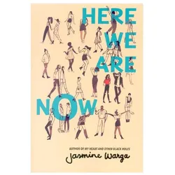 Warga:Here We Are Now, Kinderbücher von Jasmine Warga