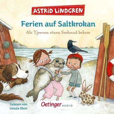 Ferien auf Saltkrokan. Als Tjorven einen Seehund bekam - Astrid Lindgren, Audio, 9783837367683