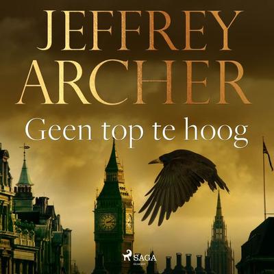 Geen top te hoog - Jeffrey Archer, Audio, 9788726488241