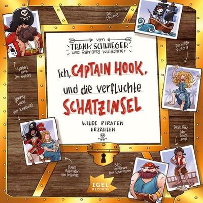 Ich, Captain Hook, und die verfluchte Schatzinsel - Frank Schwieger, Audio, 9783985211647