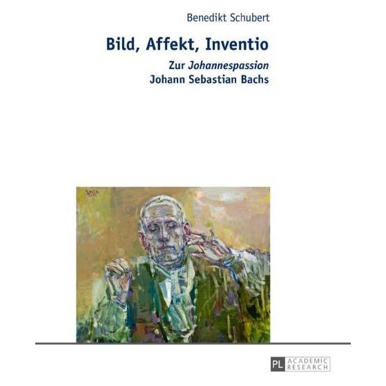 Peter Lang Schubert:Bild, Affekt, Inventio (Deutsch, Hardcover, Benedikt Schubert) (67838610)
