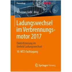 Ladungswechsel im Verbrennungsmotor 2017, Fachbücher von Johannes Liebl