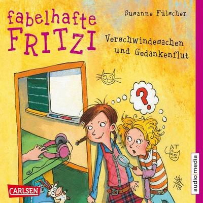 Fabelhafte Fritzi 02 - Verschwindesachen und Gedankenflut - Susanne Fülscher, Audio, 9783956398681