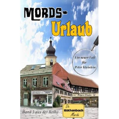 Mords-Urlaub, Taschenbuch von Günther Dümler, Epubli, 978-3-7450-6587-9