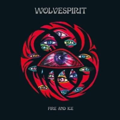 Wolvespirit: Fire And Ice - Wolvespirit, CD