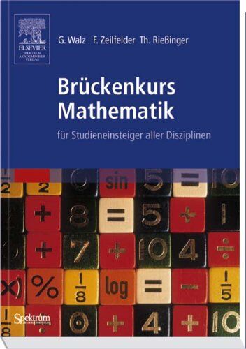 Guido Walz - Brückenkurs Mathematik: für Studieneinsteiger aller Disziplinen (Sav Mathematik) - Preis vom 09.10.2026 07:28:09 h