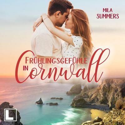 Frühlingsgefühle in Cornwall - Mila Summers, Audio, 4255674812541