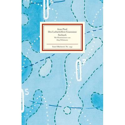 Des Luftschiffers Giannozzo Seebuch, Gebundene Ausgabe von Jean Paul, Insel