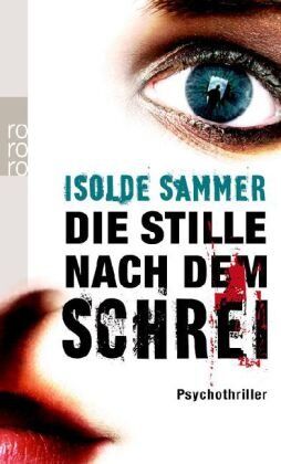 Isolde Sammer - Die Stille nach dem Schrei - Preis vom 12.10.2026 11:37:12 h