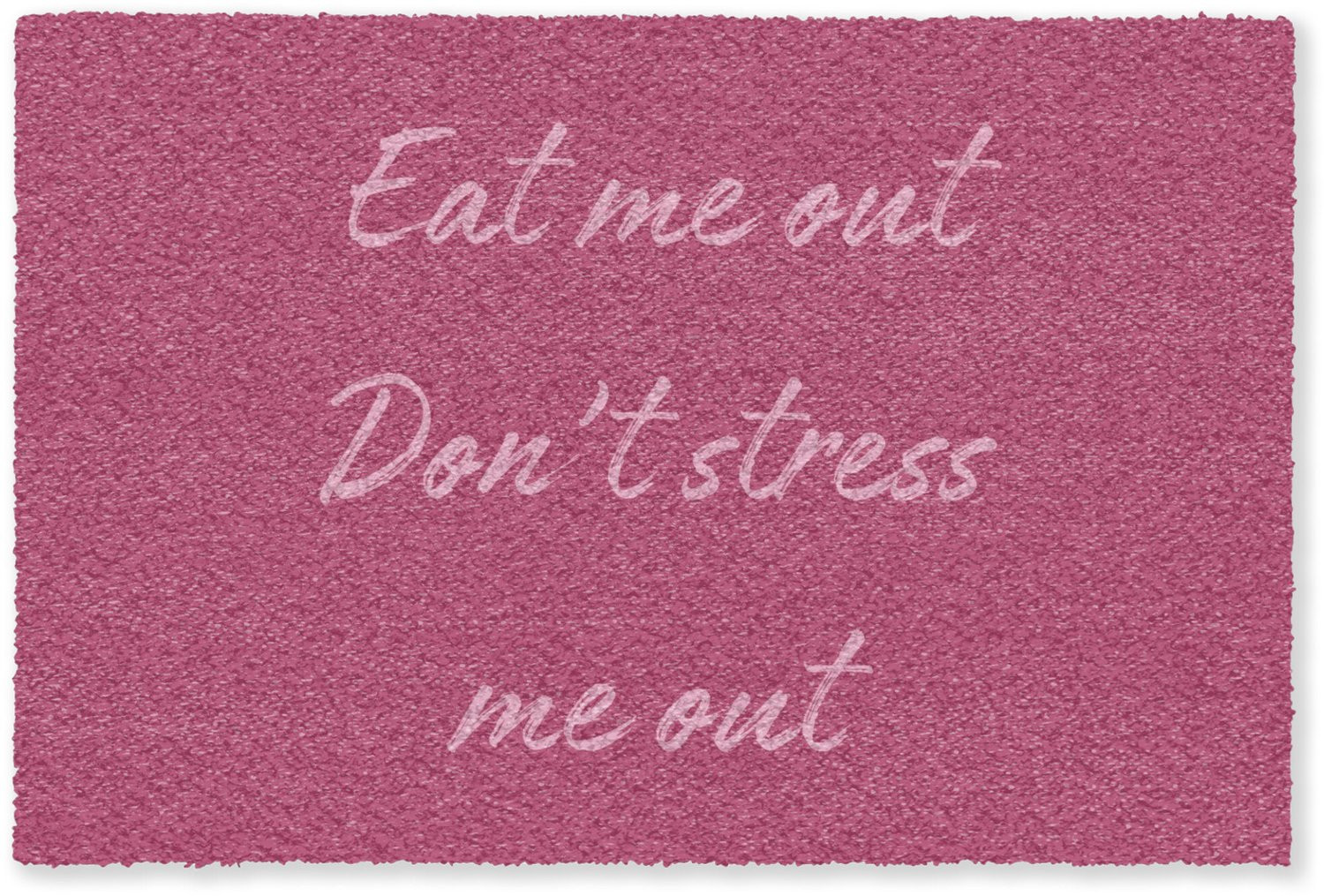 MuchoWow Deurmat Eat Me Out Don't Stress Me Out - Roze - Minimalistisch - Binnenmat - 120 x 80 cm