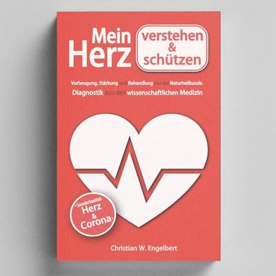 Mein Herz verstehen und schützen, Taschenbuch von Christian W. Engelbert, La Tropical Publishing, 978-3-96908-116-7