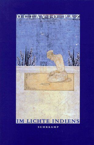 Octavio Paz - Im Lichte Indiens - Preis vom 09.10.2026 07:28:09 h