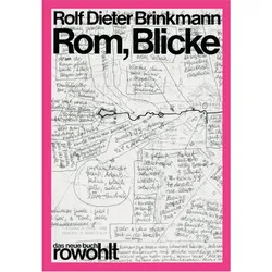 Rom, Blicke, Belletristik von Rolf Dieter Brinkmann