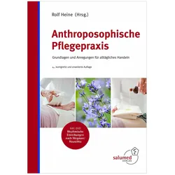 Anthroposophische Pflegepraxis, Fachbücher von Rolf Heine