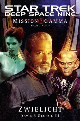 George, David R. - Star Trek - Deep Space Nine 8.05: Mission Gamma 1: Zwielicht - Preis vom 10.10.2026 11:48:34 h