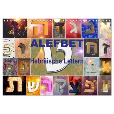 Alefbet Hebräische Lettern (Wandkalender 2027 DIN A4 quer), CALVENDO Monatskalender