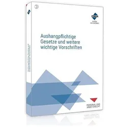 Aushangpflichtige Gesetze und weitere wichtige Vorschriften, Fachbücher von Forum Verlag Herkert GmbH
