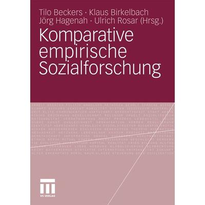 Komparative empirische Sozialforschung, Taschenbuch von Tilo Beckers,Klaus W. Birkelbach,Jörg Hagenah, VS Verlag für Sozialwissenschaften,