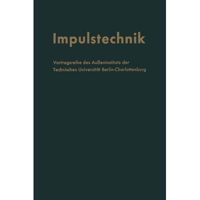 Impulstechnik, Taschenbuch von , Springer Berlin, 978-3-662-12046-0