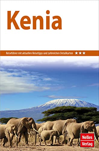 Nelles Verlag - Nelles Guide Reiseführer Kenia (Nelles Guide: Deutsche Ausgabe) - Preis vom 09.10.2026 07:28:09 h