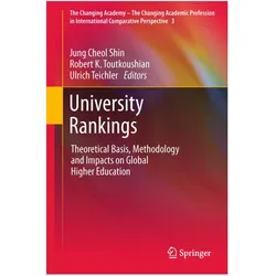 University Rankings, Fachbücher von Jung Cheol Shin, Robert K. Toutkoushian, Ulrich Teichler