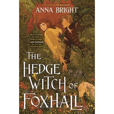 The Hedgewitch of Foxhall, Taschenbuch von Anna Bright, HarperCollins, 978-0-06-308358-5