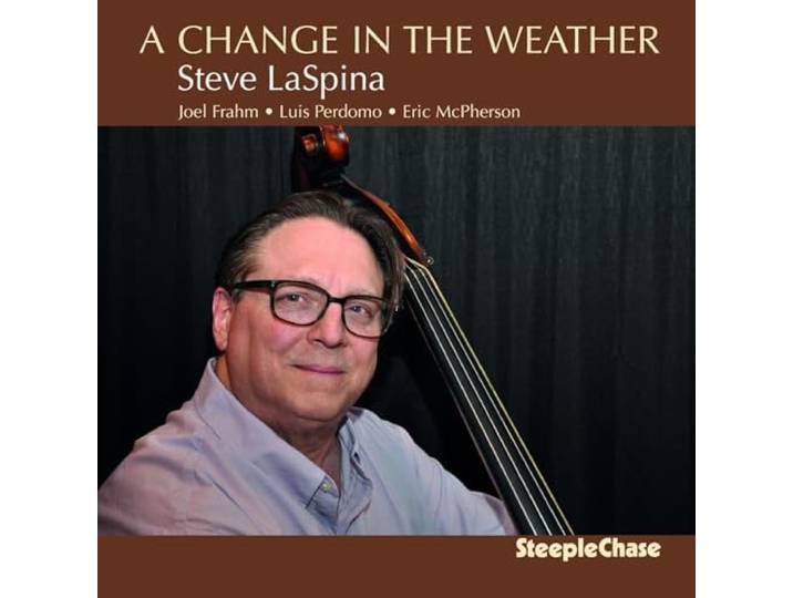 Steve Laspina - A Change In The Weather