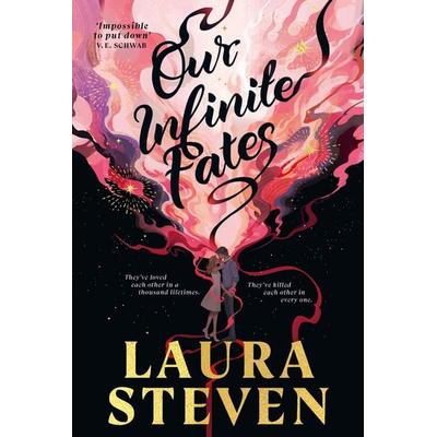 Our Infinite Fates, Taschenbuch von Laura Steven, Penguin Books Ltd