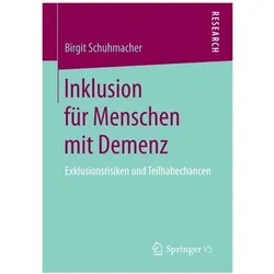 Inklusion für Menschen mit Demenz, Fachbücher von Birgit Schuhmacher