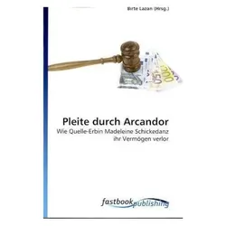 Pleite durch Arcandor, Fachbücher von Birte Lazan