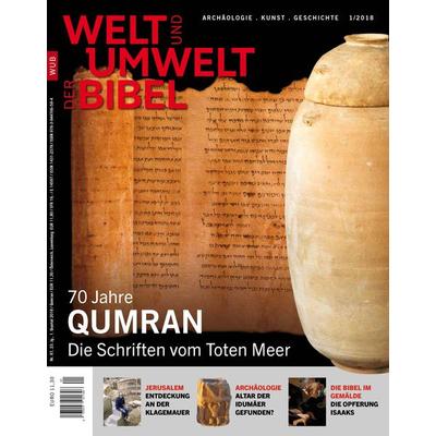 Welt und Umwelt der Bibel / 70 Jahre Qumran, Taschenbuch von , Katholisches Bibelwerk e.V., 978-3-944766-58-4