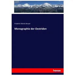 Monographie der Oestriden, Fachbücher von Friedrich Moritz Brauer