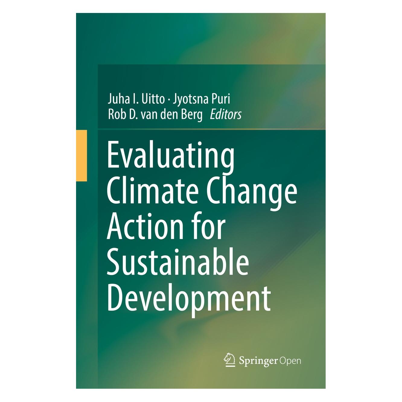 Springer Evaluating Climate Change Action for Su (Englisch, Hardcover, Juha I. Uitto, Jyotsna Puri, Rob D. van den Berg) (9783319437019)
