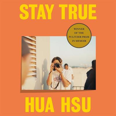 Stay True - Hua Hsu, Audio, 9781035036394